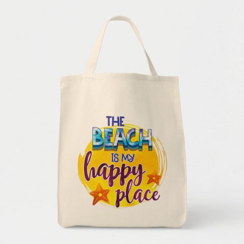 The Beach is my Happy Place Quote Summer Tote Bag