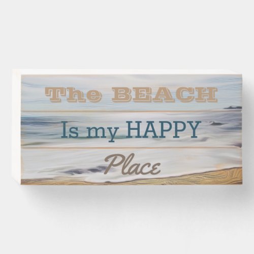 The Beach Is My Happy Place Wooden Box Sign