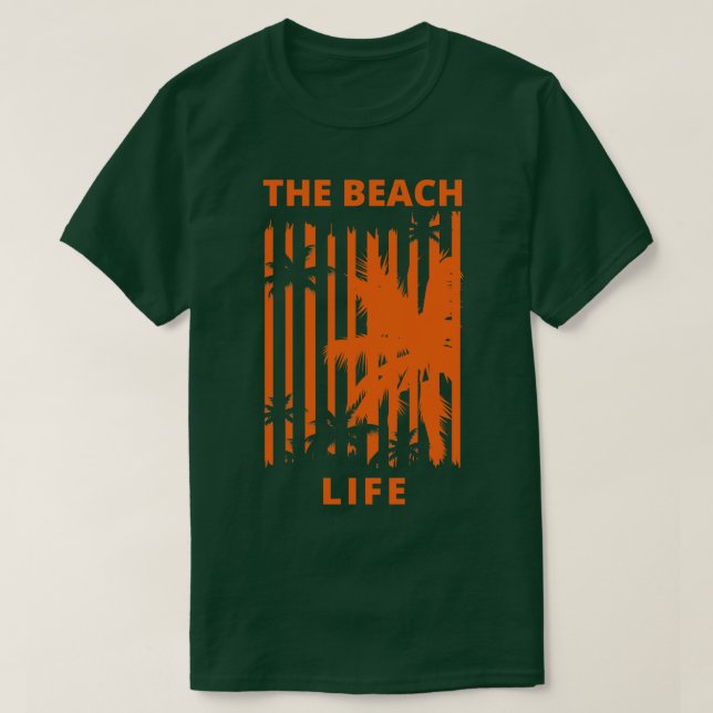 The Beach Life Summertime Fun Time Fun Summer Beac T-Shirt (Design Front)