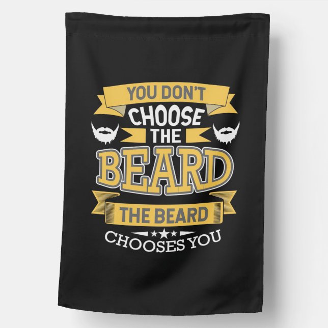 The Beard Chooses You House Flag (Front)