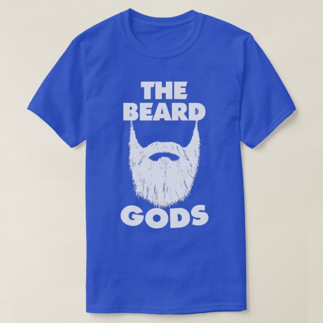 The Beard Gods Beard Lovers Dont Shave White 1 T-Shirt (Design Front)