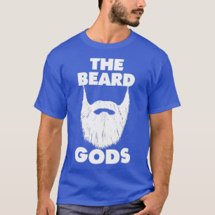 The Beard Gods Beard Lovers Dont Shave White 1 T-Shirt