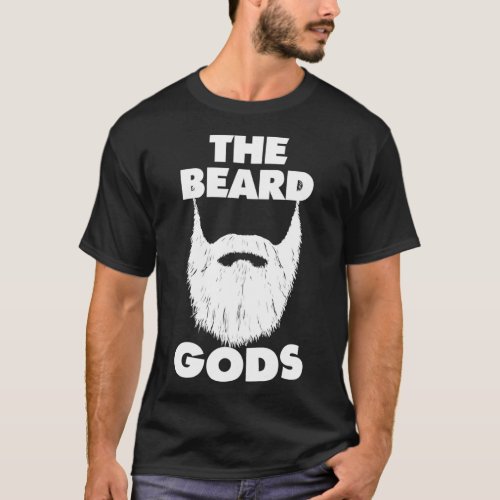 The Beard Gods Beard Lovers Dont Shave White T_Shirt