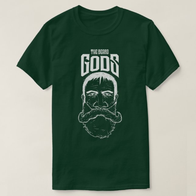 The Beard Gods Beard Lovers Donx27t Shave Funny Be T-Shirt (Design Front)