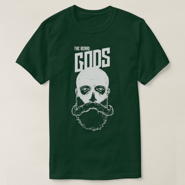 The Beard Gods Beard Lovers Donx27t Shave Funny Be T-Shirt (Design Front)