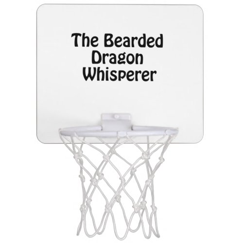 the bearded dragon whisperer mini basketball hoop