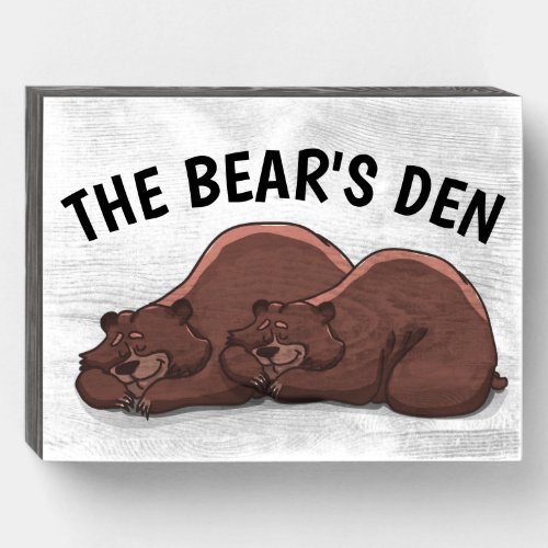 THE BEARS DEN BEDROOM RUSTIC WOOD BOX SIGN