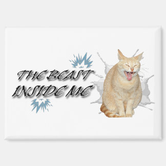 The Beast Inside Me Magnet