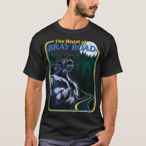 The Beast of Bray Road  Retro Wisconsin Dogman Cry T_Shirt