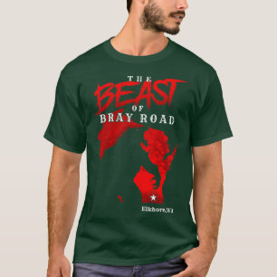 The Beast Of Bray Road T-Shirt