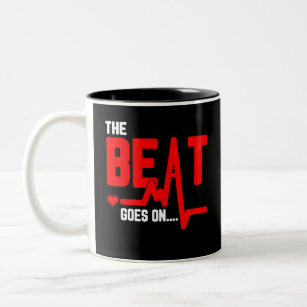 The Beat Goes On Heart Surgery Survivor Heartbeat Two-Tone Coffee Mug