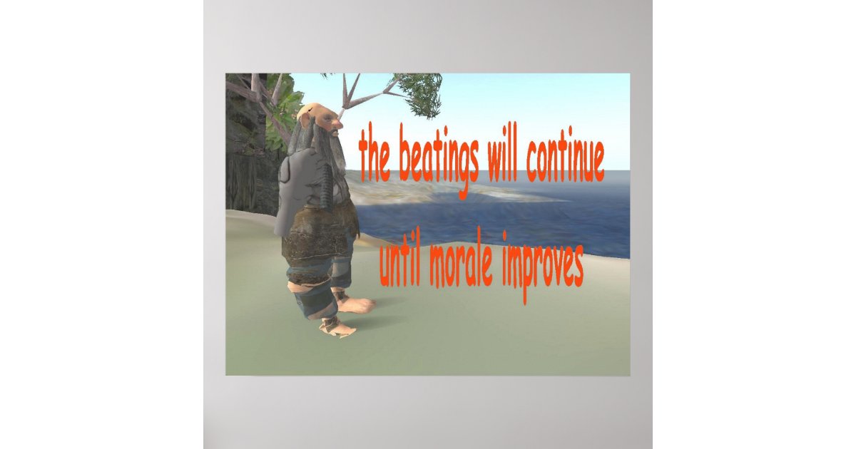 The Beatings Will Continue Until Morale Improves Poster Rbcacab03608a407ca57cd7371c549c42 A788 8byvr 630 ?view Padding=[285%2C0%2C285%2C0]