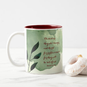 The Beatitudes Scripture Verse 5:6 Two-Tone Coffee Mug