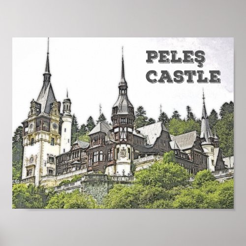 The Beautiful Peles Castle in Romania Poster