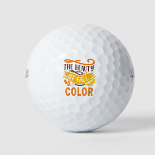 The Beauty Of Fall Color Happy Fall Thanksgiving F Golf Balls