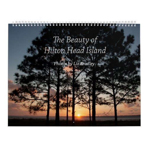 The Beauty of Hilton Head Island Calendar