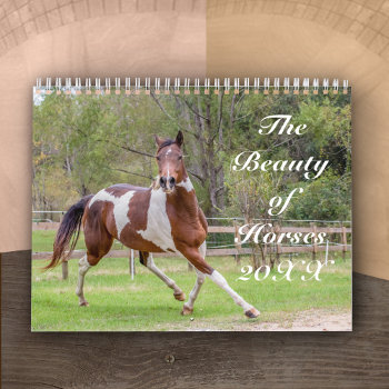 The Beauty Of Horses Calendar by vh_creativephoto at Zazzle