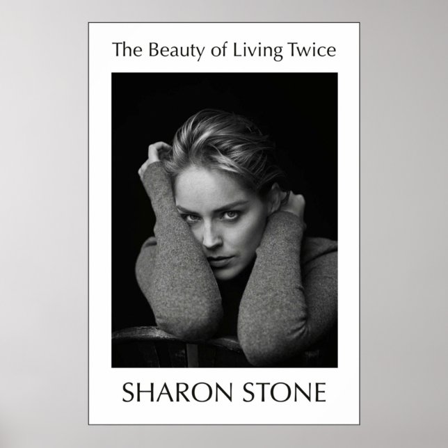 The Beauty Of Living Twice Sharon Stone Book Cover Poster (Front)