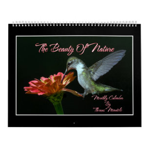 The Beauty Of Nature Monthly Calendar