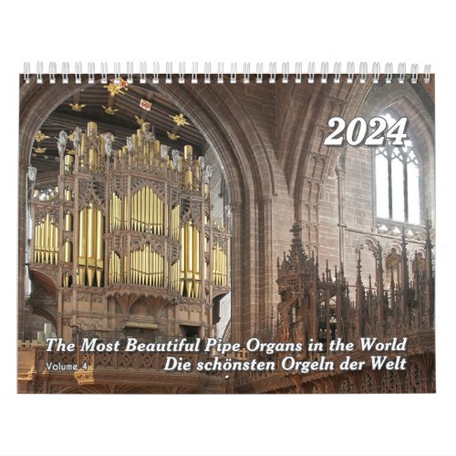 The Beauty of Pipe Organs 2024  An Organ Calendar