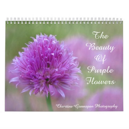 The Beauty Of Purple Flowers Calendar