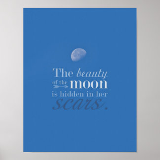 The Beauty of the Moon: Her Scars by Kelly Schwark Poster