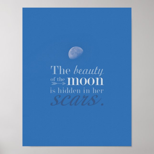 The Beauty of the Moon: Her Scars by Kelly Schwark Poster (Front)