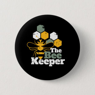 The Bee Keeper Funny Honey Bee Lover Button