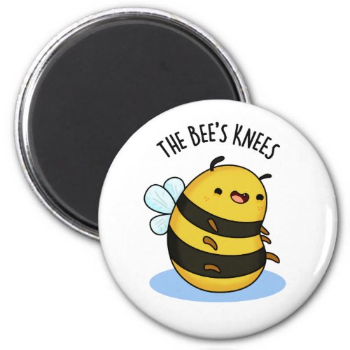 The Bees Knees Funny Bumble Bee Pun  Magnet