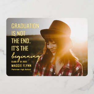 The Beginning Foil Graduation Photo Invitation Foil Invitation