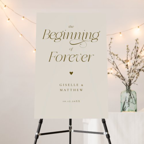 The Beginning of Forever Cream Wedding Foam Board
