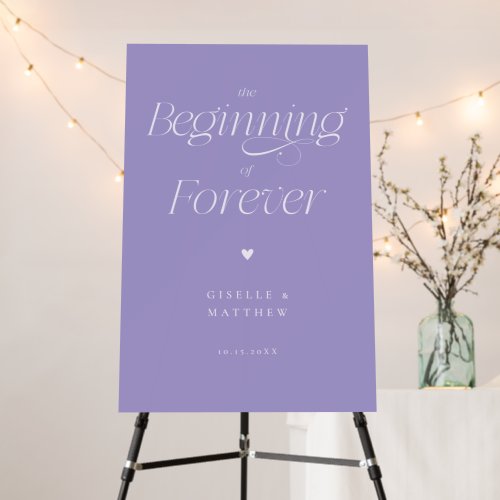 The Beginning of Forever LilacWedding Foam Board