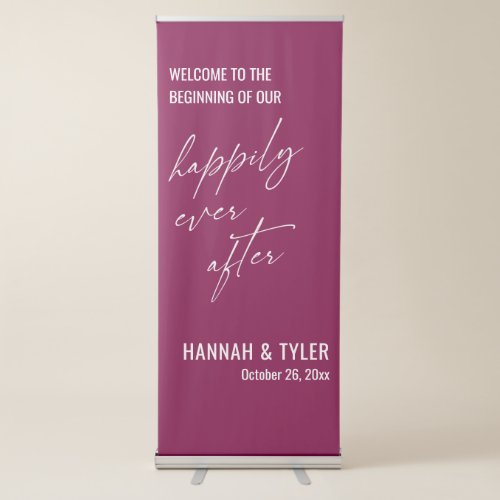 The Beginning of Our Happily Ever After Cabernet Retractable Banner