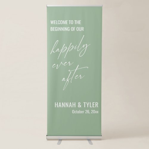 The Beginning of Our Happily Ever After Sage Green Retractable Banner