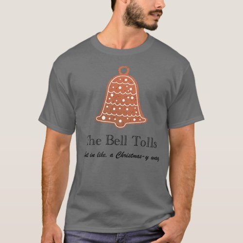 The Bell Tolls T_Shirt