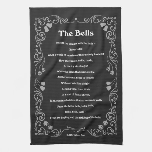 The Bells by Edgar Allan Poe Kitchen Towel