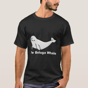 The Beluga Whale T-Shirt