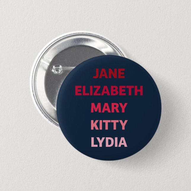 The Bennet Sisters from Pride and Prejudice Button (Front & Back)