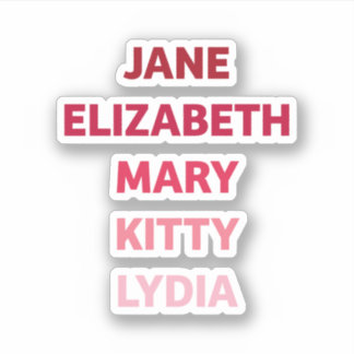 The Bennet Sisters from Pride and Prejudice Sticker