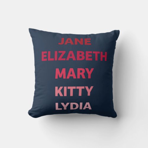 The Bennet Sisters from Pride and Prejudice Throw Pillow