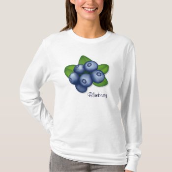 The Berry Best Blueberries T-shirt by pomegranate_gallery at Zazzle