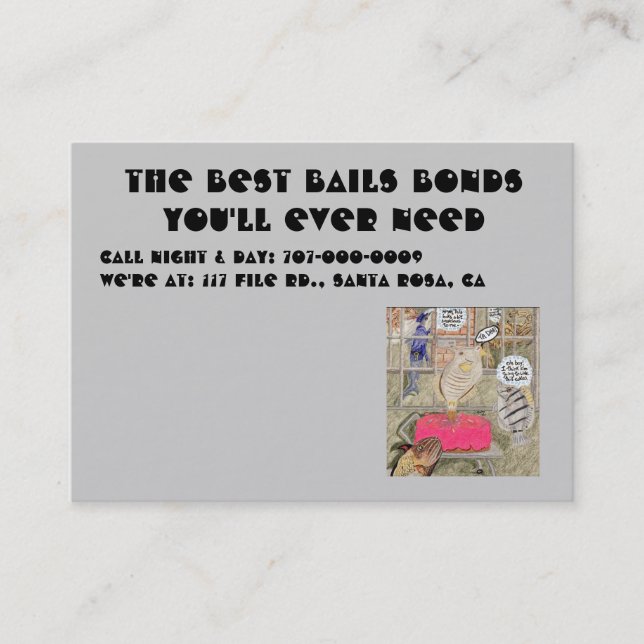 The best Bail Bonds You'll Ever Need Business Card (Front)