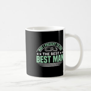 The Best Best Man Bachelor Party 1 Coffee Mug