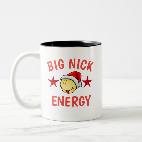 The BEST Big Nick Energy Funny Christmas Two_Tone Coffee Mug