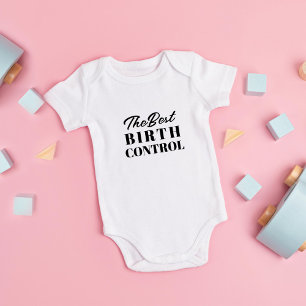 The Best Birth Control Gender Neutral Baby Shirt
