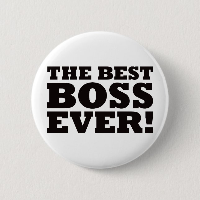The Best Boss Ever Pinback Button (Front)