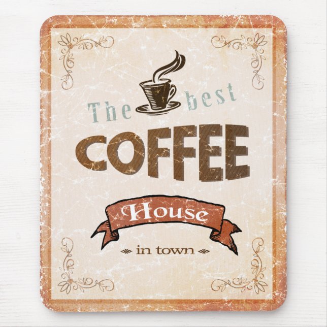 The Best Coffee House Mouse Pad (Front)