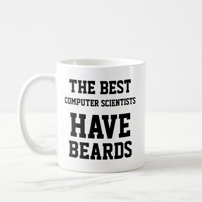 The Best Computer Scientists Have Beards  Coffee Mug (Left)