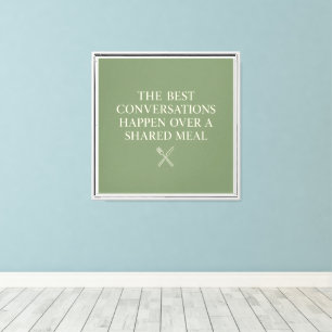 The Best Conversations Canvas Print