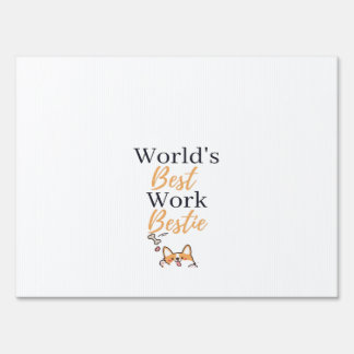 The Best Coworker In The World Graphic Sign